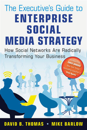The Executive's Guide to Enterprise Social Media Strategy